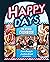 Happy Days: The Official Co...