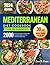 Mediterranean Diet Cookbook for Beginners by Lora B. Evans