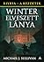 Winter ​elveszett lánya