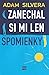 Zanechal si mi len spomienky