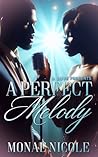 A Perfect Melody