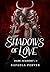 Shadows of Love - Dark Academy (Book 1)