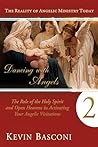 Dancing With Angels 2: The Role of the Holy Spirit and Open Heavens in Activating Your Angelic Visitations