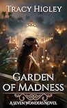 Garden of Madness