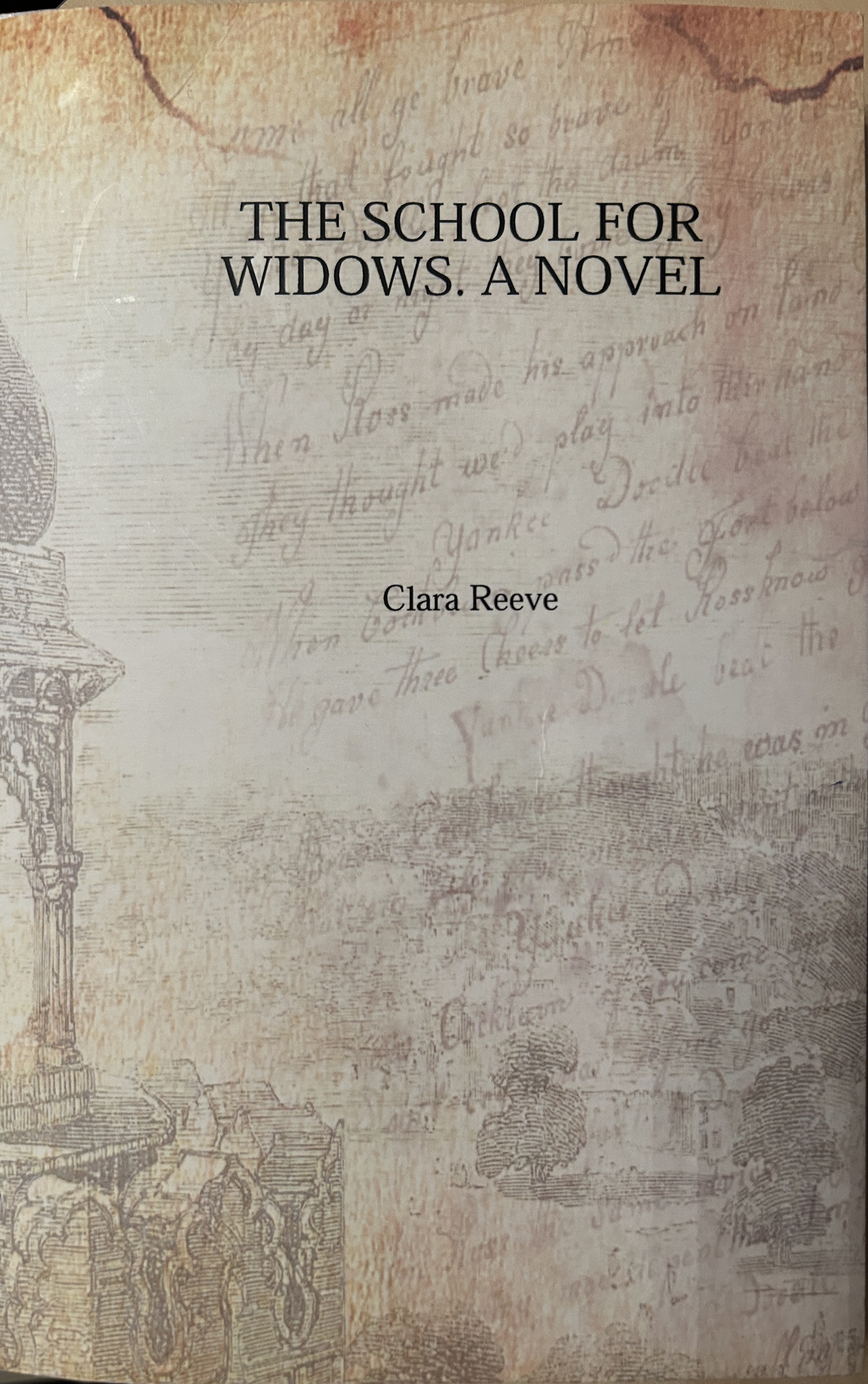 The School for Widows, Vol. 3: A Novel