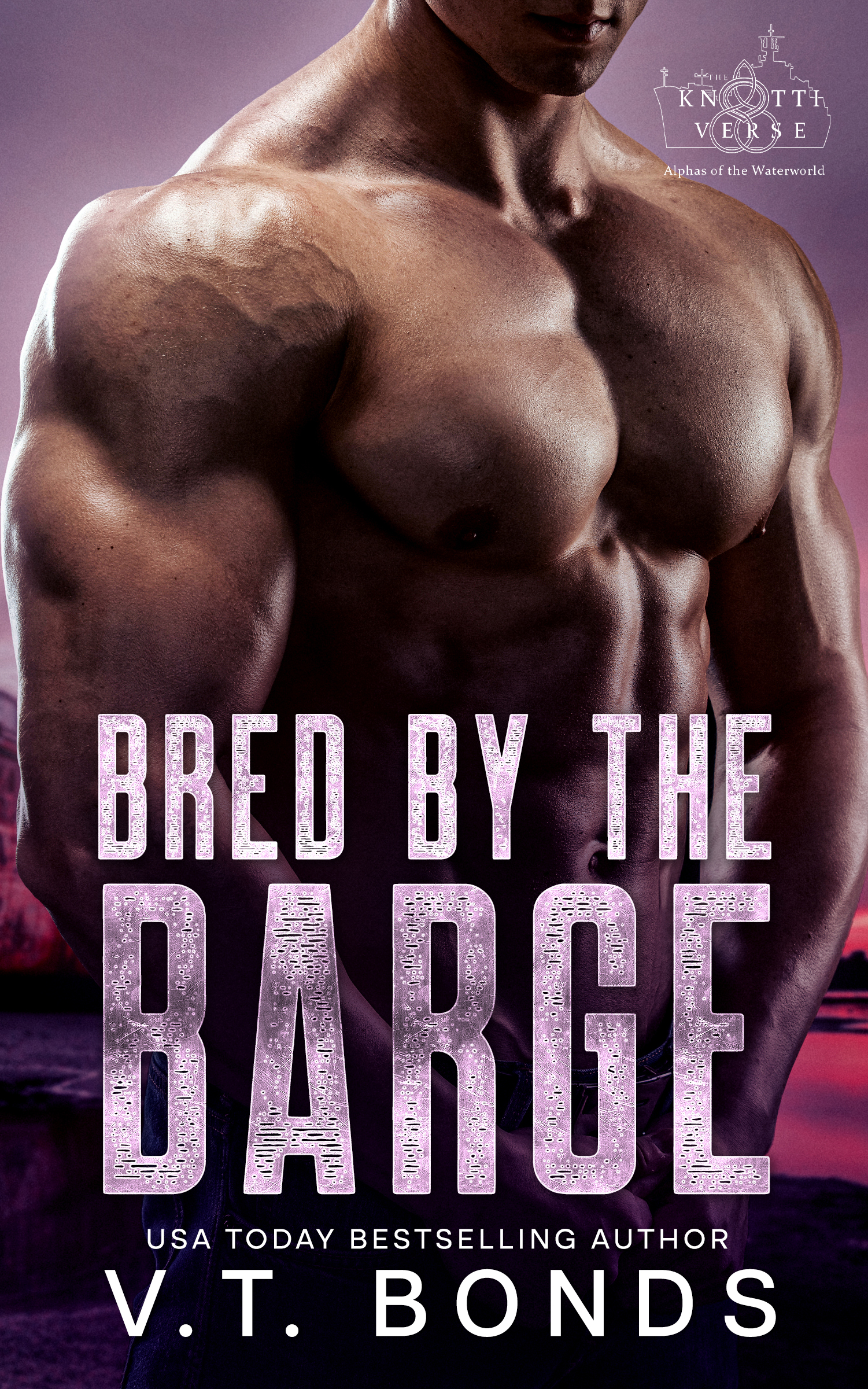 Bred by the Barge (The Knottiverse: Alphas of the Waterworld, #7)