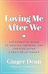 Loving Me After W...