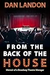 From the Back of the House by Dan Landon