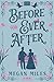 Before the Ever After (Remade. Reloved #1)