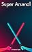 Super Arsenal