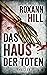 Das Haus der Toten (Steinba...