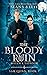 The Bloody Ruin Asylum & Ta...