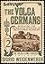 The Volga Germans: Revealin...