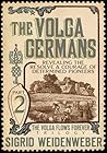 The Volga Germans...