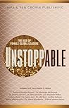 Unstoppable: The ...