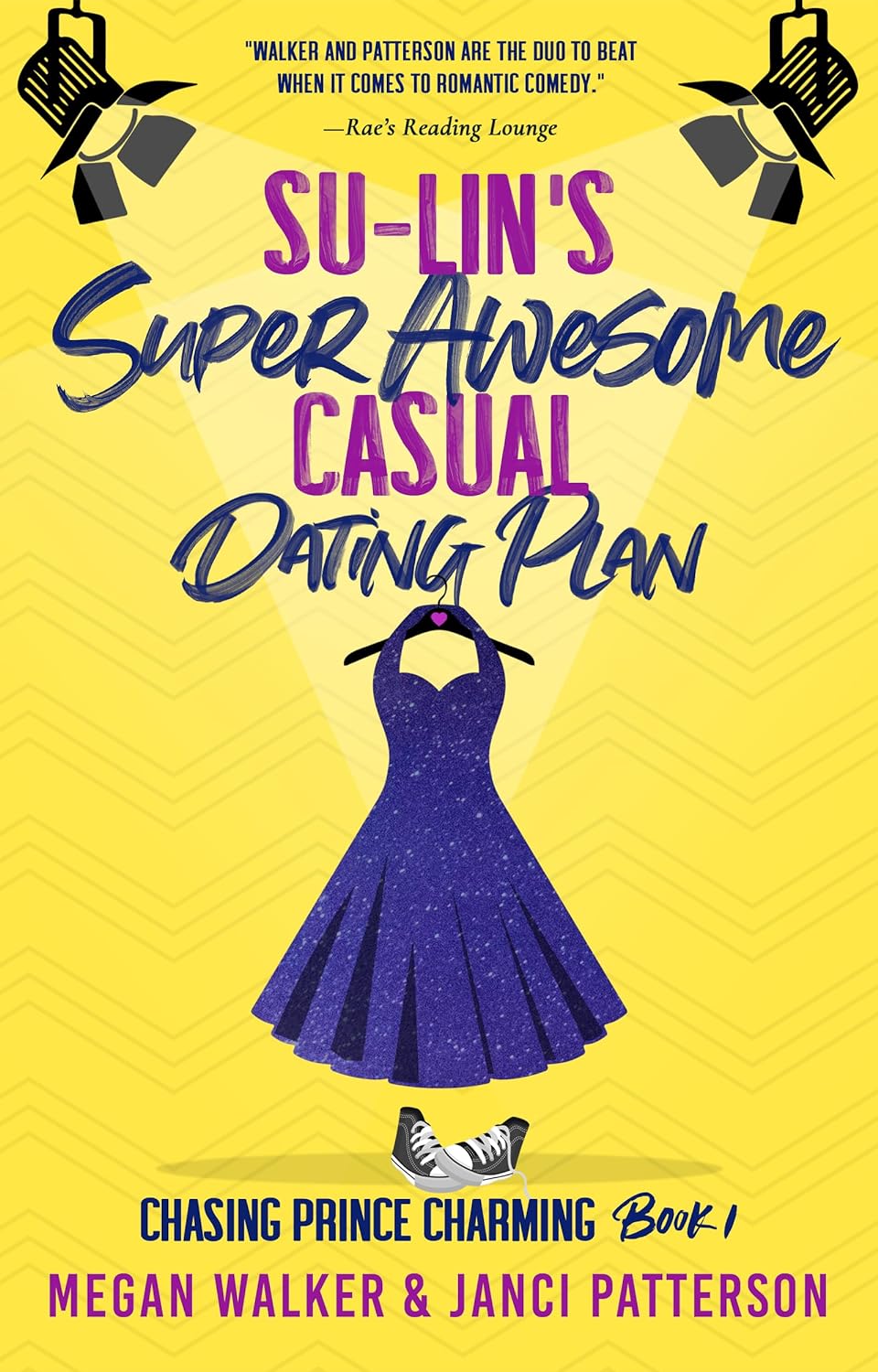 Su-Lin's Super Awesome Casual Dating Plan (Chasing Prince Charming #1)