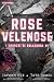 Rose velenose (I ragazzi di Bellerose, #1)