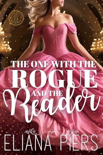 The One with the Rogue and the Reader (The One With the Wanton Woman #1)