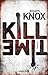 Kill Time: Thriller (Aidan ...