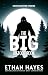 The Big Bigfoot Book by Ethan Hayes