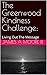 The Greenwood Kindness Chal...