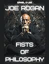 Joe Rogan: Fists of Philosophy (Influencers)