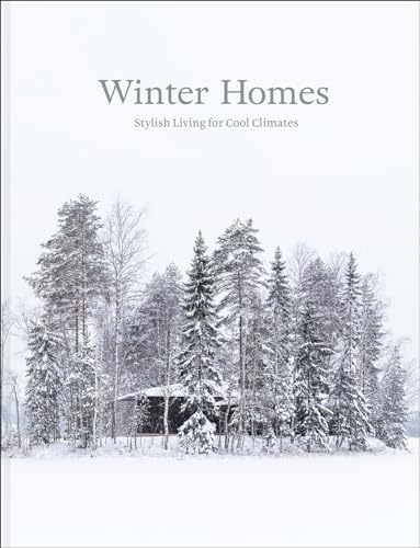 Winter Homes: Stylish Living for Cool Climates (Hardcover)
