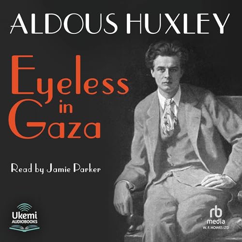 Eyeless in Gaza