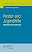 Kinder- und Jugendhilfe: Ar...