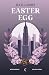 Easter Egg (Reed & Holly, #2)