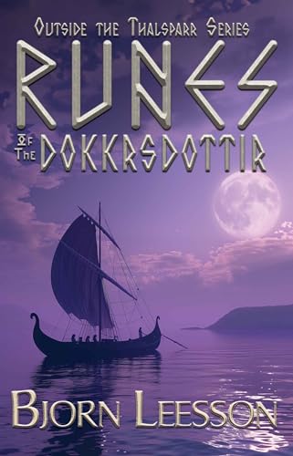 Runes of the Dokkrsdottir (Outside the Thalsparr Book 1)