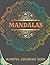 Mindful Coloring Book: Mand...