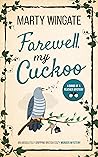 Farewell, My Cuckoo (Birds of a Feather, #4) Farewell, My Cuckoo (Birds of a Feather, #4)