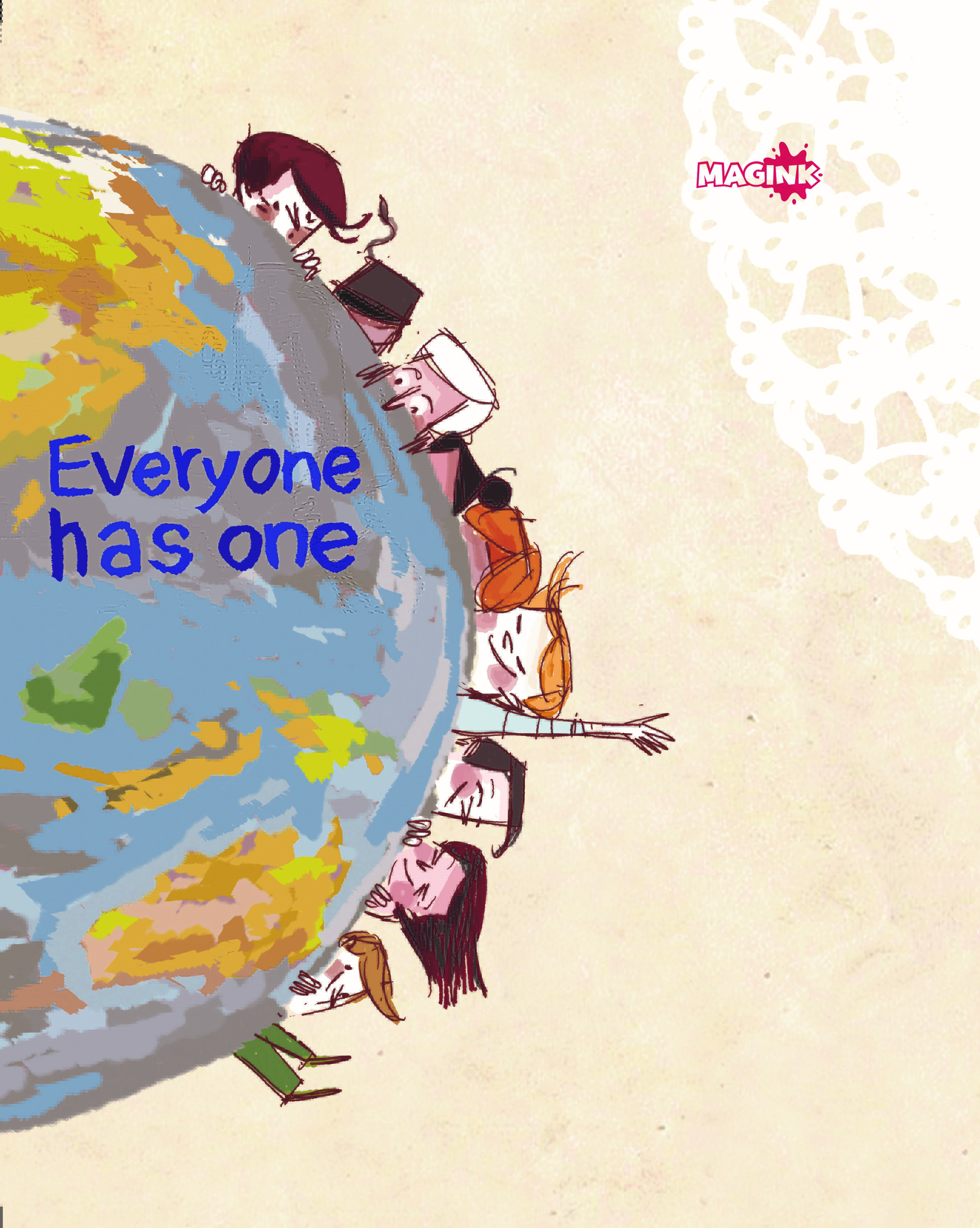 Everyone has One