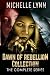 Dawn Of Rebellion Collectio...