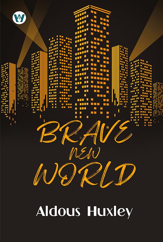 Brave New World