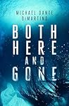 Both Here And Gone