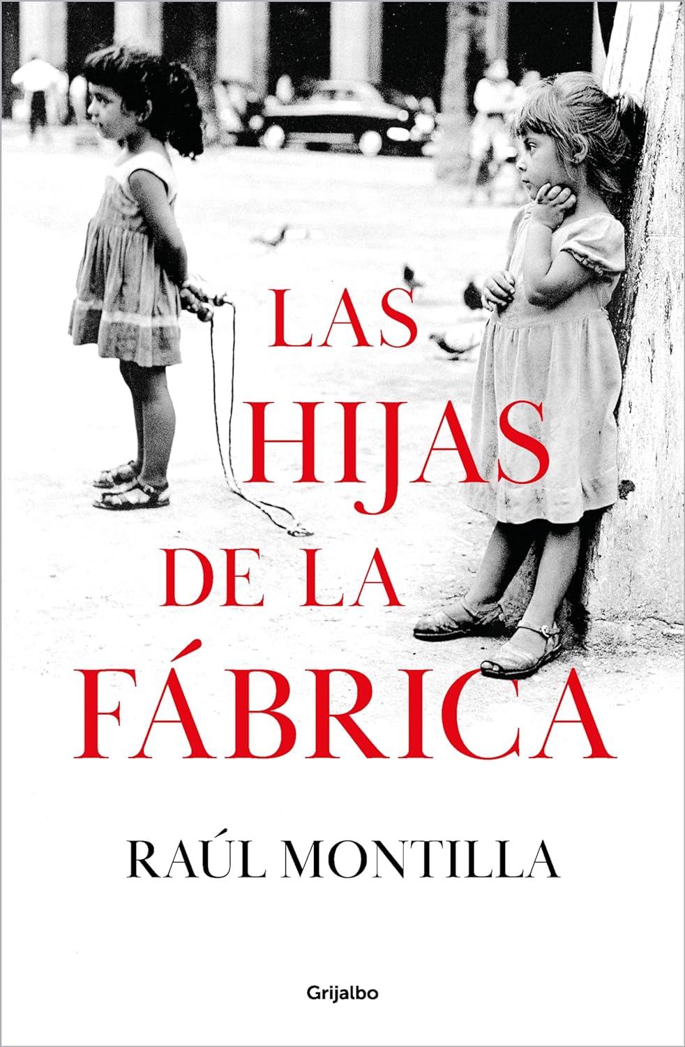 Las hijas de la fábrica (Kindle Edition)