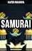 Samurai: Their Religion and...