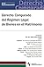 Derecho Comparado del Régimen Legal de Bienes en el Matrimonio (Spanish Edition)