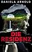 Die Residenz: Psychothriller