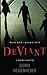 Deviant