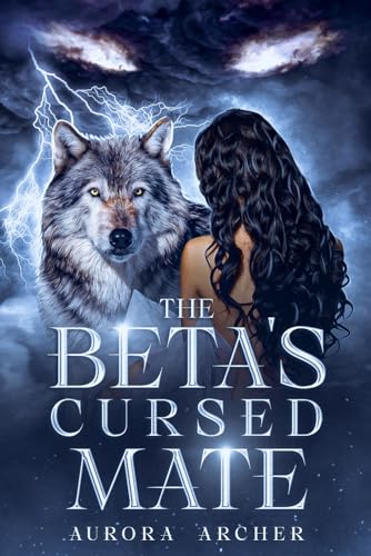 The Beta's Cursed Mate (The Silver Moon Stone Series)