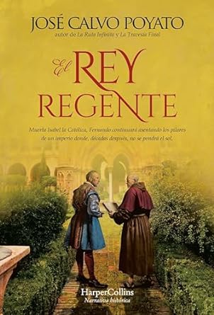 El rey regente (Kindle Edition)