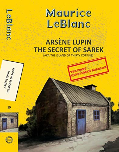 Arsene Lupin 10: The secret of Sarek