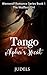 Tango with the Alpha's Heart: The Wolfless Girl (Werewolf Romance Series Book 1)
