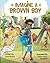 Imagine a Brown Boy