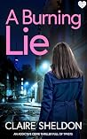 A Burning Lie