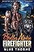 Bully Alpha Firefighter (Ho...