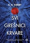 Svi grešnici krvare